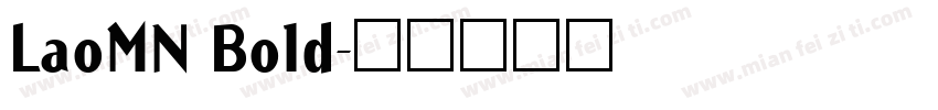 LaoMN Bold字体转换